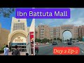 Ibn Battuta Mall Dubai|इब्न बतूता मॉल दुबई|World's Largest Themed Mall|(With English Sub