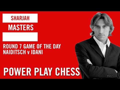Sharjah Masters 2017 Round 7 Arkadij Naiditsch v Pouya Idani