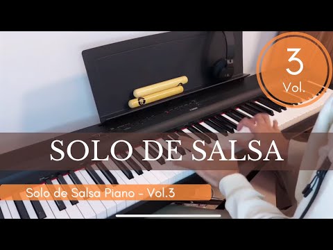 Solo de Piano Salsa - Vol.3