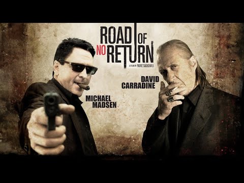 David Carradine, Michael Madsen | Road of no Return (Action, Crime)