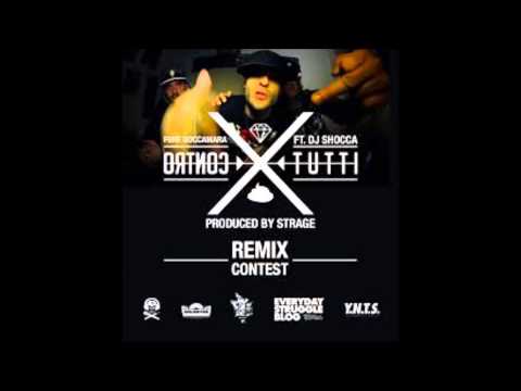 Fure Boccamara ft. Dj Shocca -- Contro Tutti RMX CONTEST (WOLF LOZ)
