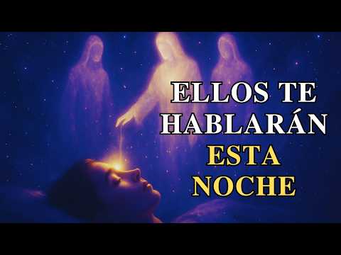 Contacta con Tus Guías Espirituales Esta Noche (Te Hablarán en Sueños)