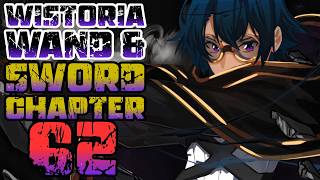 Ang Sikreto ng Wand and Sword?!! Wistoria Wand & Sword Chapter 62 Tagalog