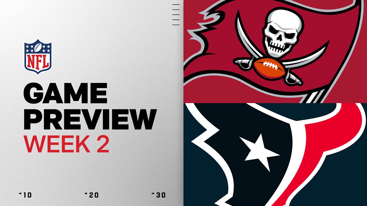 Tampa Bay Buccaneers vs Houston Texans | Week 2 Game Preview