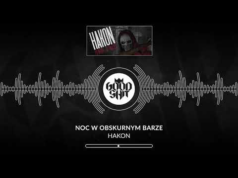 HaKon - "Noc w obskurnym barze" (prod. Kony)