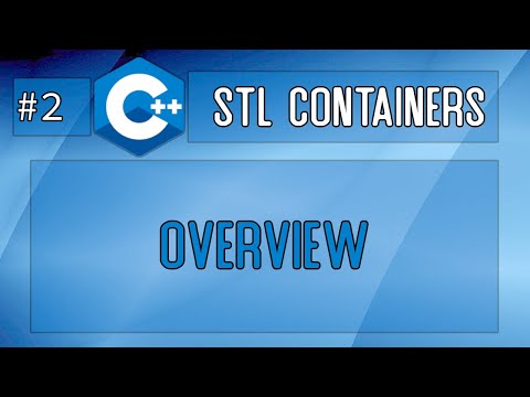 C++ Overview of STL containers (C++17 STL book in the description)