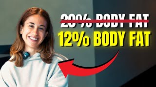 How I Got to 12% Body Fat (Step by Step)