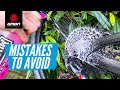 5 Common MTB Drivetrain Cleaning Lubing Mistakes How To Avoid Them