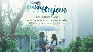 &quot;DI BALIK RINTIK HUJAN&quot; | Short Movie Indonesia