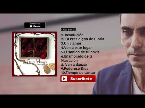 Enamorado de Ti - Gerry Marquez - Album Completo