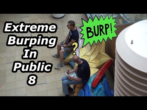 Extreme Burping in Public 8 My Favorite Shopping Mall!
