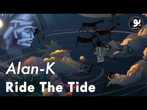 Alan-K - Ride The Tide (Official Music Video)