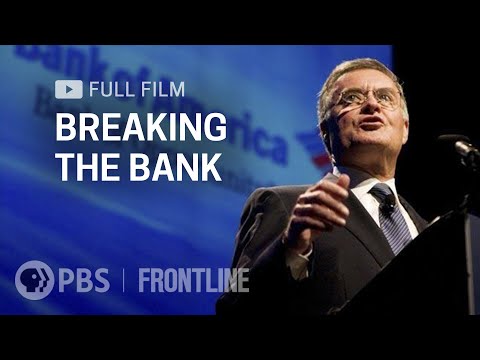 , title : 'Breaking the Bank (full documentary) | FRONTLINE'