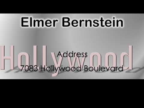 Elmer Bernstein   How to pronounce Elmer Bernstein Hollywood Actor from 7083 Hollywood Boulevard?