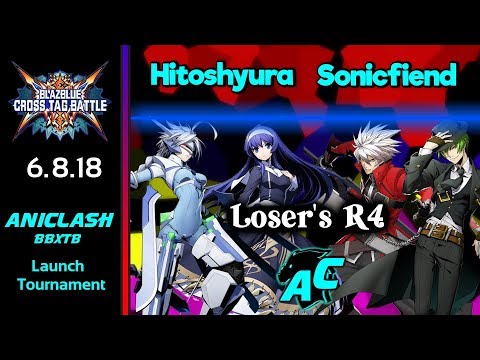 AniClash BBXTAG - Hitoshyura (Nu/Orie) vs SonicFiend (Ragna/Hazama) Loser's R4 - BBXTAG