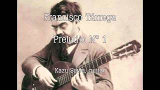 Francisco Tárrega: Prelude No.1 in D minor