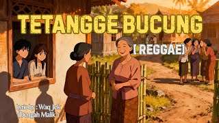 Download lagu Lagu Sasak Terbaru 2025 TETANGGE BUCUNG Enak Di Dengar Reggae mp3