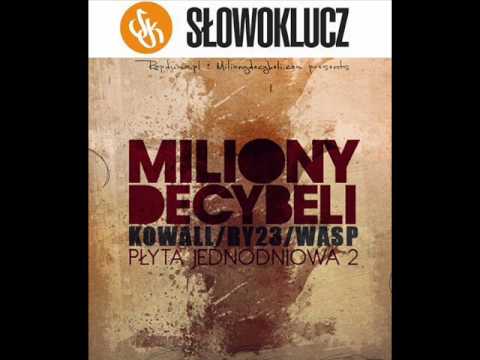 Ry23, Kowall, WASP - Zrozum to (Prod. Greg/Miliony Decybeli)