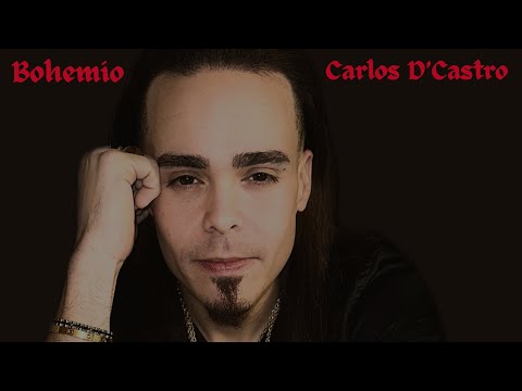 La Bohemia de Carlos D’Castro