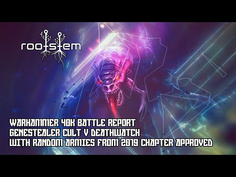 Genestealer Cult V Deathwatch, Random armies from Chapter Approved 2019