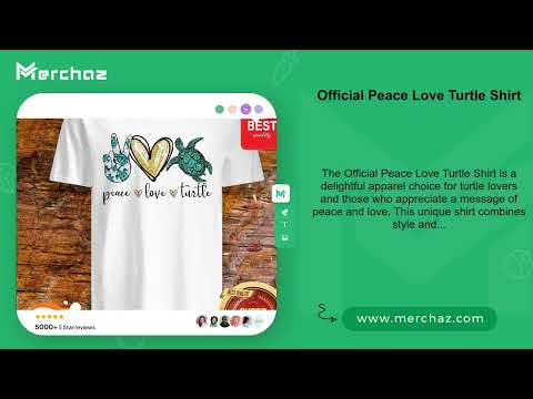 Official Peace Love Turtle Shirt