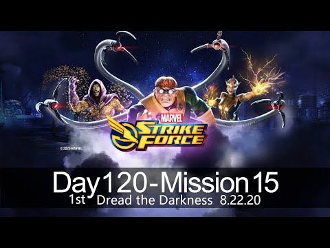 Dark Dimension 3 - Dread the Darkness - First Run - Node 15-Day 120- MARVEL STRIKE FORCE - 8.22.20