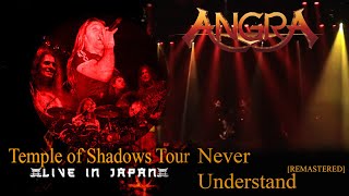 ANGRA - Never Understand (Live in Japan) | [REMASTERED]