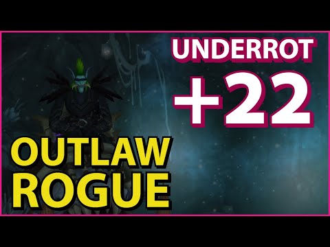 Underrot +22 (Outlaw Rogue POV)