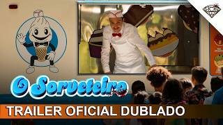 O Sorveteiro 2026 Trailer Oficial Dublado