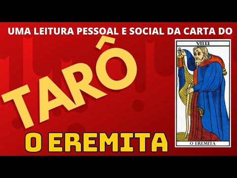 O EREMITA, A CARTA DE NÚMERO 9 DO TARÔ.