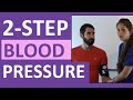 2-Step Blood Pressure Method : How to Take a Blood Pressure Using Two-Step