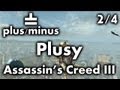 Plus/Minus: Plusy Assassin's Creed III (2/4) 