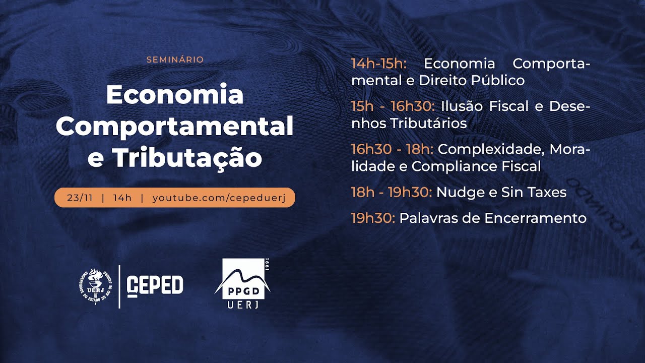 LIVE | Seminário: Economia Comportamental e Tributação | CEPED UERJ