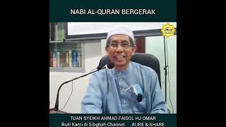 Download lagu SYEIKH AHMAD FAISOL HJ OMAR  II Nabi Al-Quran Bergerak !!! mp3