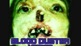 Blood Duster - Kill, kill. Kill