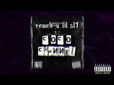 Remek x lil sl1 - Coco Channel