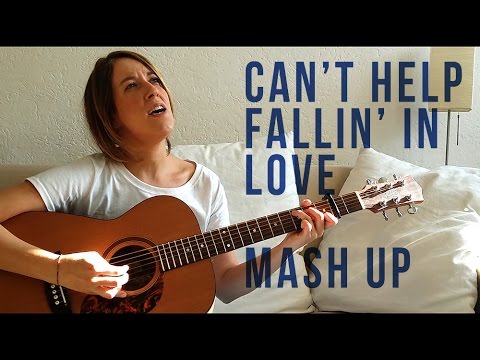 Can't help fallin' in love - Mash up ///Erica Romeo acoustic cover