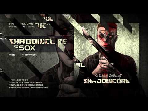 [Mcore030] Shadowcore Vs Esox - The Next Attack