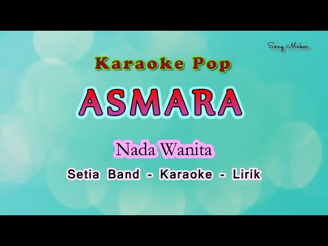Asmara - Karaoke Lirik Nada Wanita - Charly Setia Band - St12