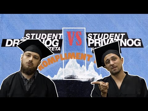 COMPLIMENT BATTLE: Student državnog fakulteta VS. Student privatnog fakulteta