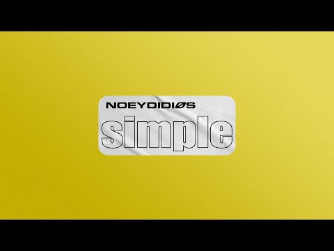 NoeyDidios - Simple