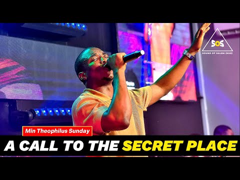 ADUA KE O (A CALL FOR PRAYER 🔥🔥) || MIN THEOPHILUS SUNDAY || SOUND OF SALEM (SOS)