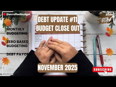 🍗🍃🍂November Debt Update & Budget Close Out 🍃🍂🍗