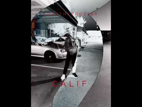 Sosatheprodigy - Calif