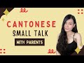 Small Talk With Family In Cantonese Learn With TVB Drama Dope Chinese