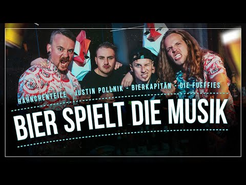 Justin Pollnik, Bierkapitän, Hähnchenteile, Die Fufffies - Bier spielt die Musik (Off. Musikvideo)