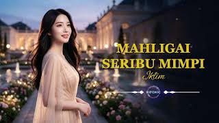 Download lagu MAHLIGAI SERIBU MIMPI - Iklim (Cover Pop Rock) | Versi Rifonic mp3