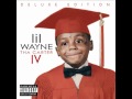 Lil Wayne - I Like The View ( Bonus Track ) The Carter 4