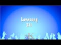 Lovesong - 311 (Karaoke Version)