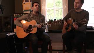 Aaron and Andrew- I Found You (Acoustic)